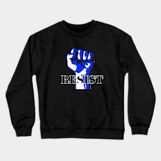 resist Crewneck Sweatshirt